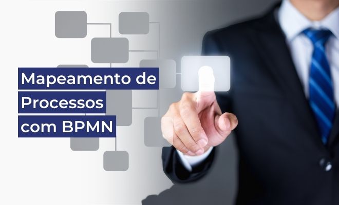 Notação BPMN: tudo sobre como mapear processos! - ProcessBox